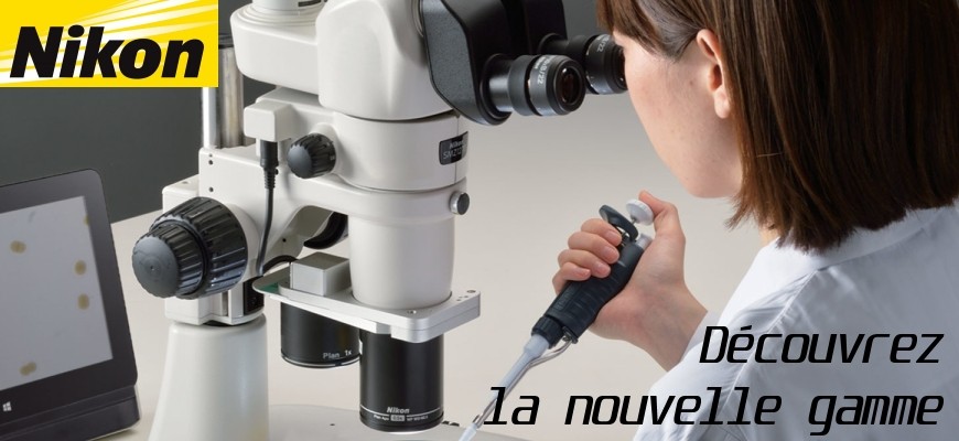 Découvrez la nouvelle gamme de stéréomicroscopes Nikon !